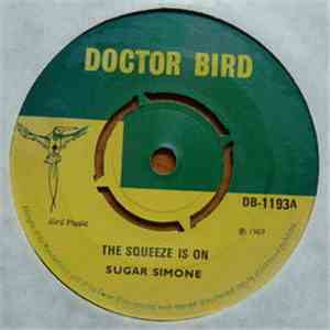 Sugar Simone - The Squeeze Is On / Tell Me