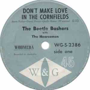The Beetle Bashers With The Hearsemen - Don't Make Love In The Confields / Adventures In Paradise