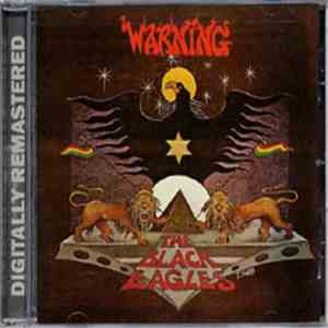 The Black Eagles - Warning