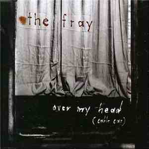 The Fray - Over My Head (Cable Car)