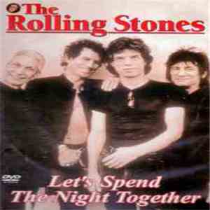The Rolling Stones - Let's Spend The Night Together