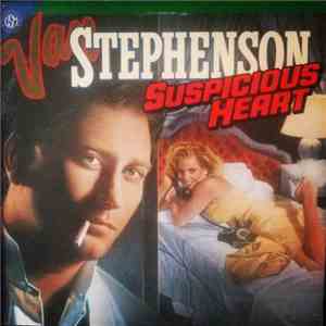 Van Stephenson - Suspicious Heart