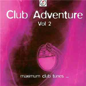 Various - Club Adventure Vol 2