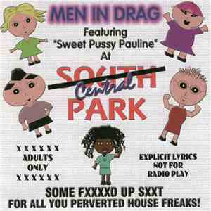 Various - Men In Drag Featuring "Sweet Pussy Pauline" At Central Park