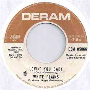 White Plains - Lovin' You Baby / Noises (In My Head)