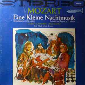 Wolfgang Amadeus Mozart, Czech Chamber Orchestra - Eine Kleine Nachtmusik