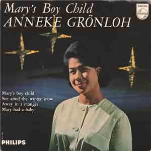 Anneke Grönloh - Mary's Boy Child