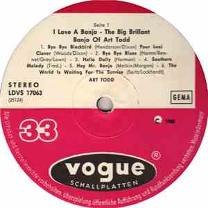 Art Todd - I Love A Banjo! (The Big Brilliant Banjo Of Art Todd)