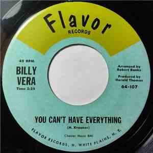 Billy Vera - You Can't Have Everything / No Strings Attached