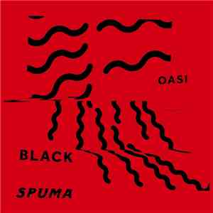 Black Spuma - Oasi