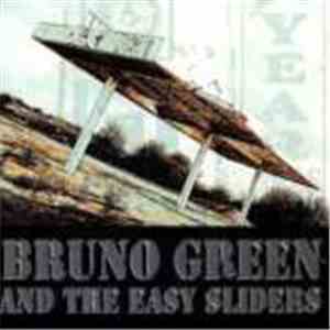 Bruno Green & The Easy Sliders - Strange Moody Time