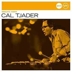 Cal Tjader - Soulful Vibes