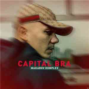 Capital Bra - Makarov Komplex