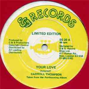 Carroll Thompson / Hubert Grant - Your Love / My Love