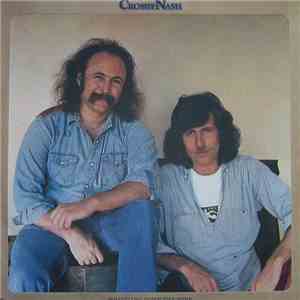 Crosby - Nash - Whistling Down The Wire