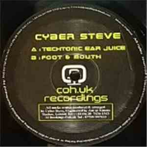 Cyber Steve - Techtonic Ear Juice