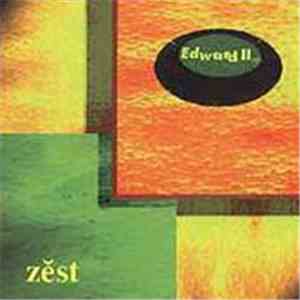 Edward II - Zest