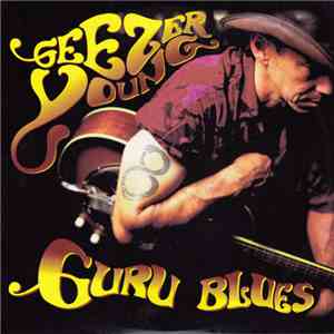 Geezer Young - Guru Blues