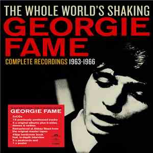 Georgie Fame - The Whole World’s Shaking (Complete Recordings 1963-1966)