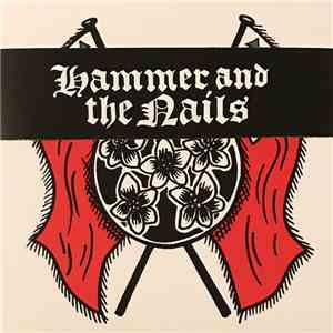 Hammer And The Nails - Hammer And The Nails