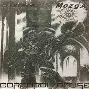 Histerezis Mozga / Corporal Abuse - Split