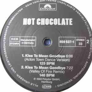 Hot Chocolate - Kiss To Mean Goodbye