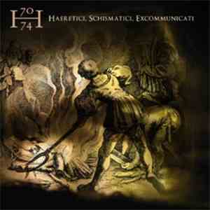Hæretici 7o74 - Haeretici, Schismatici, Excommunicati