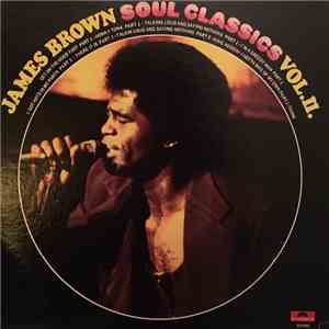 James Brown - Soul Classics Volume II
