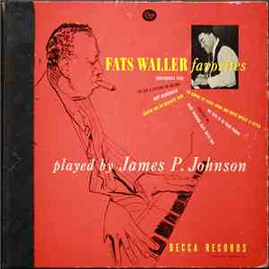 James P. Johnson - Fats Waller Favorites