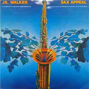 Jr. Walker - Sax Appeal