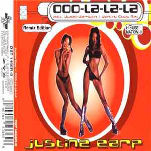 Justine Earp - Ooo-La-La-La (Remix Edition)