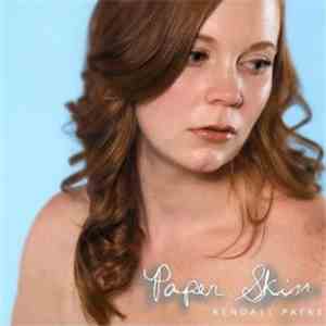 Kendall Payne - Paper Skin