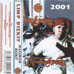 Limp Bizkit - Maximum Bizkit