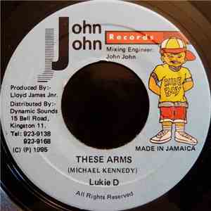 Lukie D - These Arms