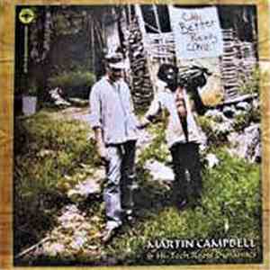 Martin Campbell & Hi-Tech Roots Dynamics - Can Better Really Come