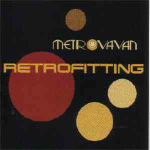 Metrovavan - Retrofitting