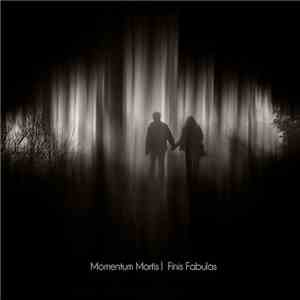 Momentum Mortis - Finis Fabulas