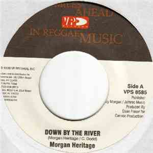Morgan Heritage - Down By The River