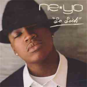 Ne-Yo - So Sick