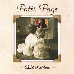 Patti Page - Child Of Mine