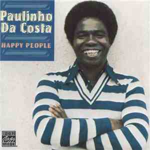 Paulinho Da Costa - Happy People