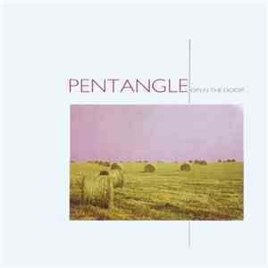 Pentangle - Open The Door