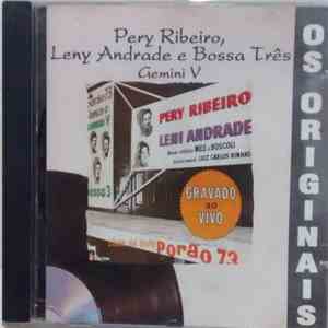 Pery Ribeiro + Leny Andrade + Bossa Três - Gemini V
