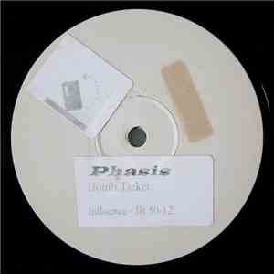 Phasis - Bomb Ticket