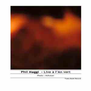 Phil Maggi - Live À L’An Vert