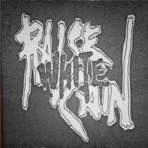 Raise Cain - White