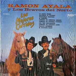 Ramon Ayala y Los Bravos Del Norte - Los Mejores Corridos