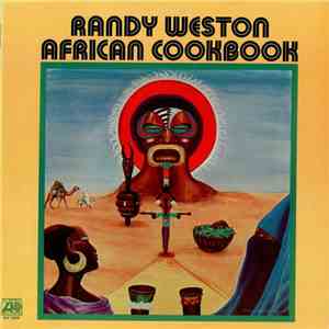 Randy Weston - African Cookbook