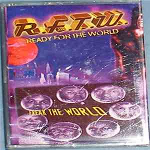Ready For The World - Freak The World