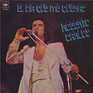 Roberto Carlos - El Dia Que Me Quieras